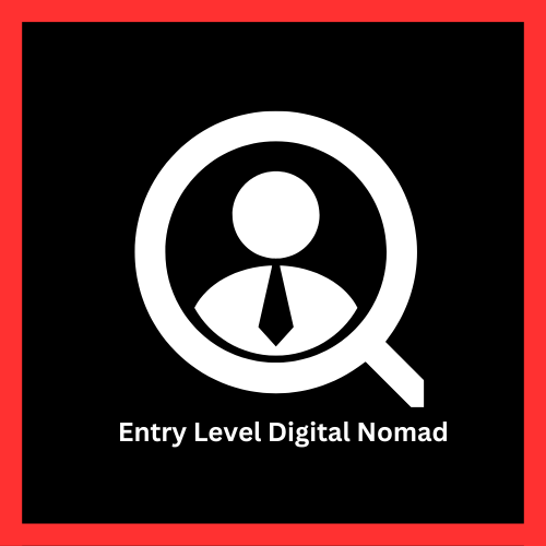 Entry Level Digital Nomad